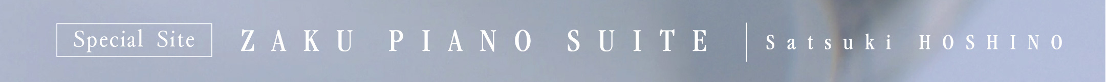 ZAKU PIANO SUITE
